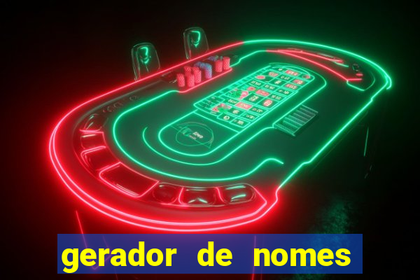 gerador de nomes para jogos